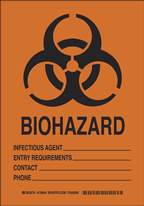Brady™ Biohazard Identification Signs: Biohazard Infectious Agent Entry Requirements Contact Phone